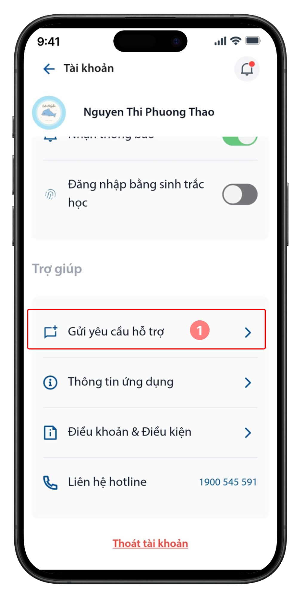 Tài khoản - Chọn Yêu cầu hỗ trợ